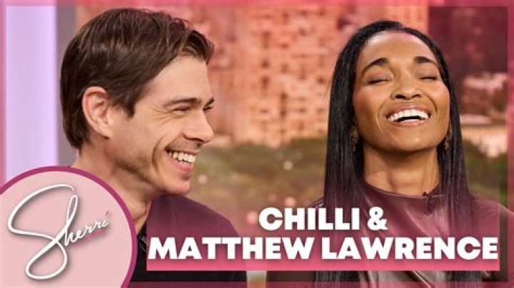 Chilli & Matthew Lawrence
